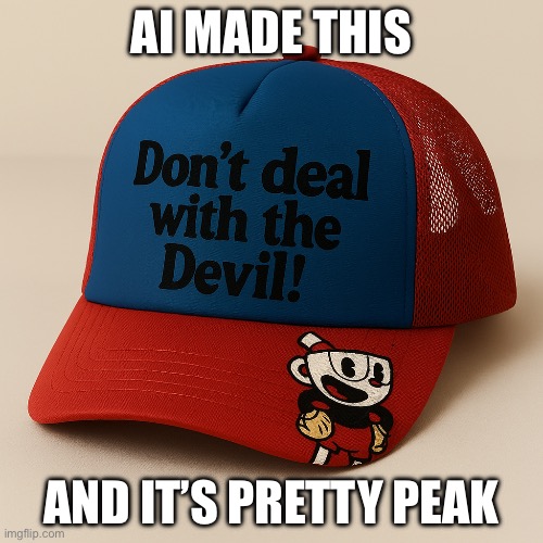 AI MADE THIS; AND IT’S PRETTY PEAK | made w/ Imgflip meme maker