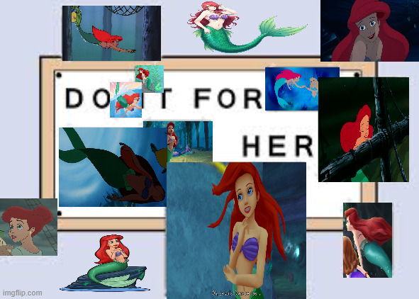 do it for princess ariel | image tagged in do it for her,the little mermaid,ariel,princess ariel,merfolk,fairy tail | made w/ Imgflip meme maker