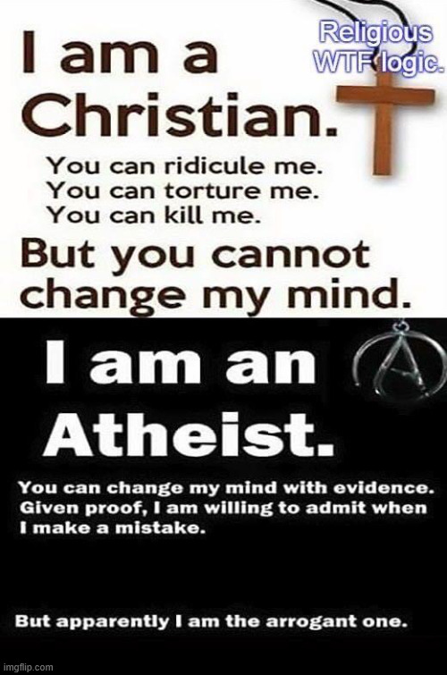 Christian vs. atheist | image tagged in christian vs atheist | made w/ Imgflip meme maker