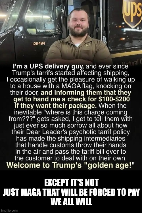 Thanks To Maga Everytime Trump Is In The White House We Pay And Pay And Pay And Pay And Pay And Pay And Pay And Pay And Pay | EXCEPT IT'S NOT JUST MAGA THAT WILL BE FORCED TO PAY
WE ALL WILL | image tagged in memes,lock him up,maga,trump is a moron,impeach trump,impeach convict remove and incarcerate trump | made w/ Imgflip meme maker