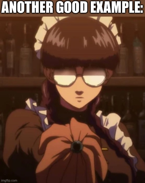 ANOTHER GOOD EXAMPLE: | made w/ Imgflip meme maker