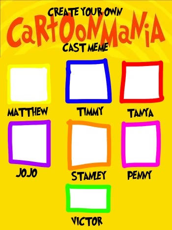 Create your own CartoonMania Cast Meme Blank Meme Template