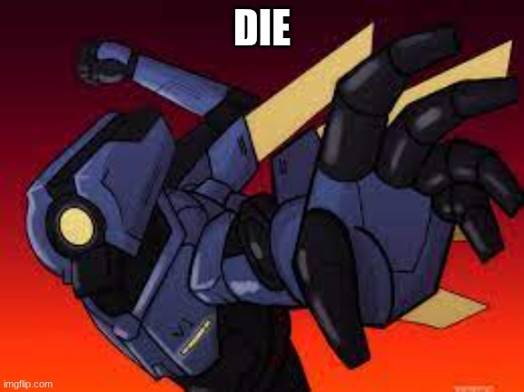 ULTRAKILL V1 Pepe punch | DIE | image tagged in ultrakill v1 pepe punch | made w/ Imgflip meme maker