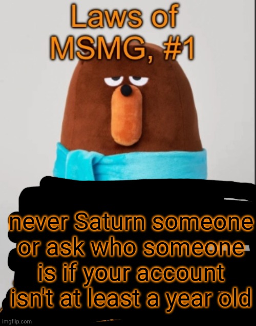 #2 would be never use impact font  all caps | never Saturn someone or ask who someone is if your account isn't at least a year old | made w/ Imgflip meme maker