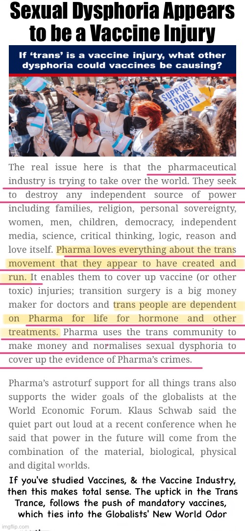 Are you putting your kid in a Trance, with Vaccines? | Sexual Dysphoria Appears
to be a Vaccine Injury; If you've studied Vaccines, & the Vaccine Industry,
then this makes total sense. The uptick in the Trans

Trance, follows the push of mandatory vaccines, 
which ties into the Globalists' New World Odor | image tagged in memes,people offer up their kids,sacrificial lambs,kids get diseased sometimes die,yet fools defend the goddamn things | made w/ Imgflip meme maker