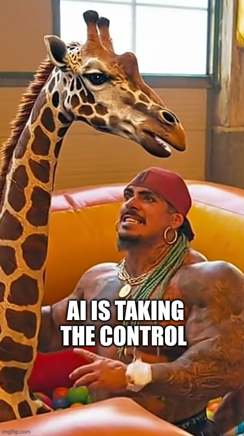 Eros Luxor and a Giraffe AI image | AI IS TAKING THE CONTROL | image tagged in eros luxor and a giraffe ai image | made w/ Imgflip meme maker