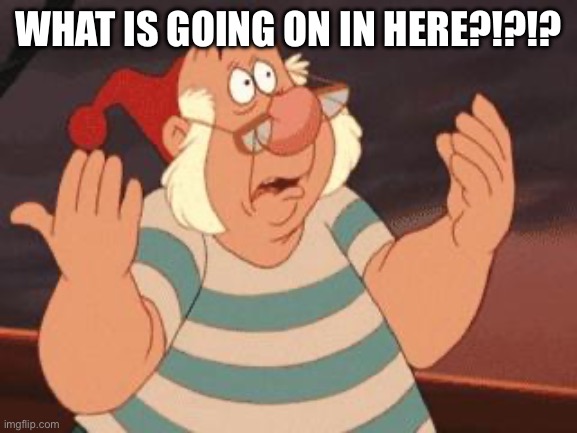 WHAT'S GOING ON? | WHAT IS GOING ON IN HERE?!?!? | image tagged in what's going on | made w/ Imgflip meme maker