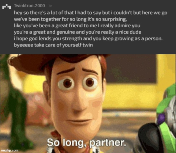 image tagged in so long partner | made w/ Imgflip meme maker