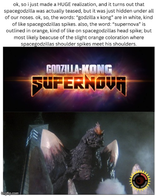 GODZILLA X KONG SUPERNOVA THEORY!!! (but that's just a theory, a Godzilla theory!) | image tagged in meme,godzilla | made w/ Imgflip meme maker