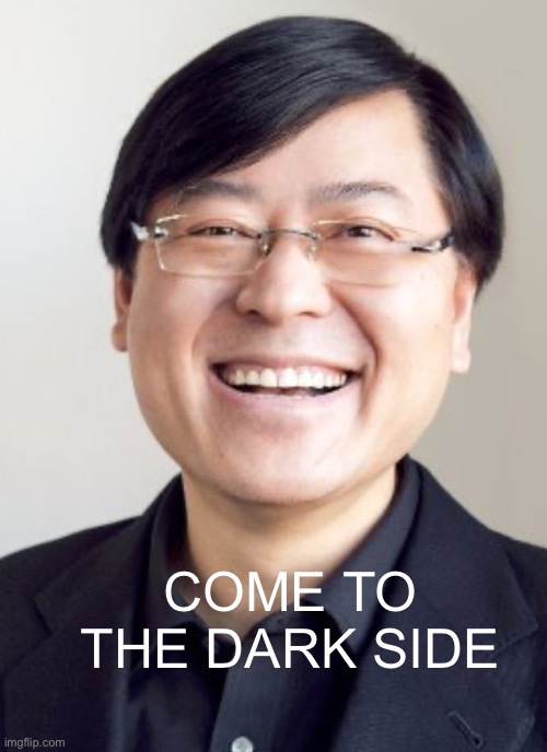 COME TO THE DARK SIDE | made w/ Imgflip meme maker