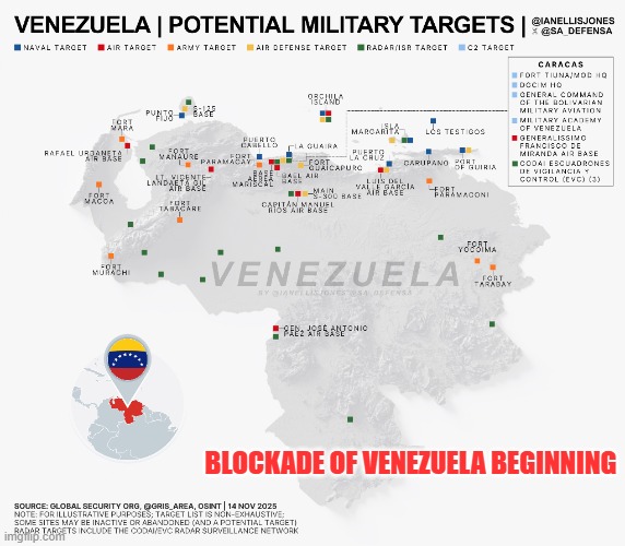 Blockade of Venezuela beginning & potential strike targets | BLOCKADE OF VENEZUELA BEGINNING | image tagged in venezuela,us military,cuba,narcoterrorism | made w/ Imgflip meme maker