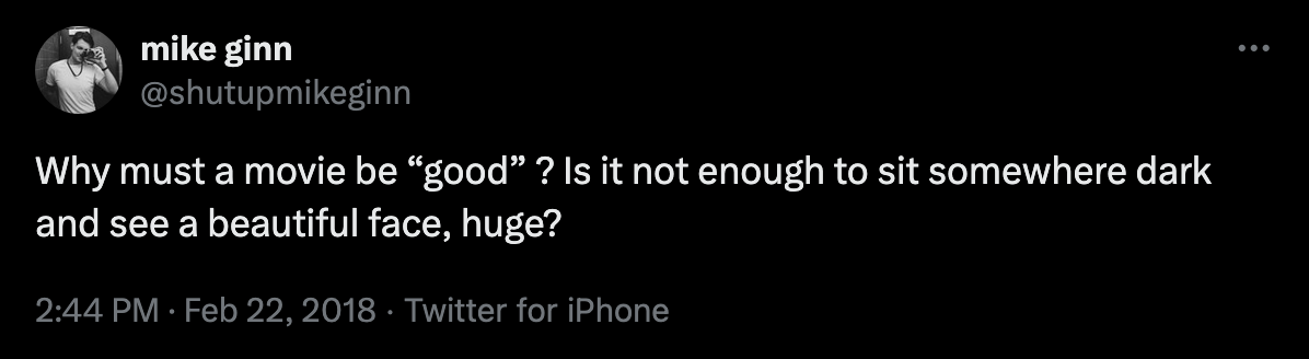 Why must a movie be good Blank Meme Template