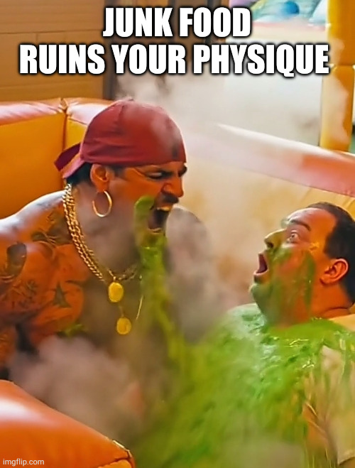 Eros Luxor puking on a Fatso AI image | JUNK FOOD RUINS YOUR PHYSIQUE | image tagged in eros luxor puking on a fatso ai image | made w/ Imgflip meme maker