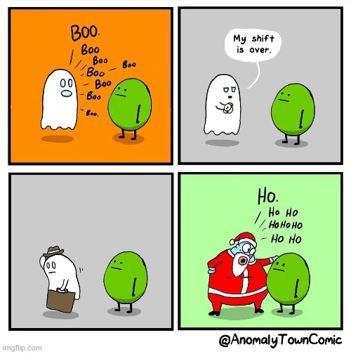image tagged in ghost,halloween,shift,over,santa claus,christmas | made w/ Imgflip meme maker