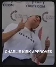 charlie kirk approves Blank Meme Template