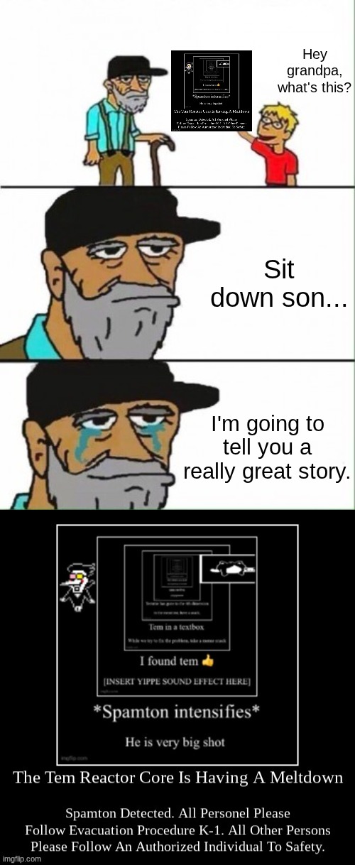 can't blame a BARK for tryin | Hey grandpa, what's this? Sit down son... I'm going to tell you a really great story. | image tagged in hey grandpa what's this | made w/ Imgflip meme maker