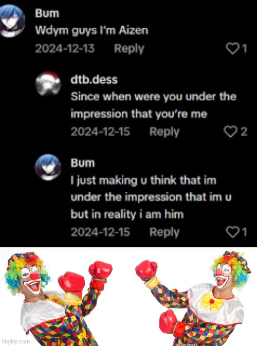 image tagged in 2 clowns fighting | made w/ Imgflip meme maker