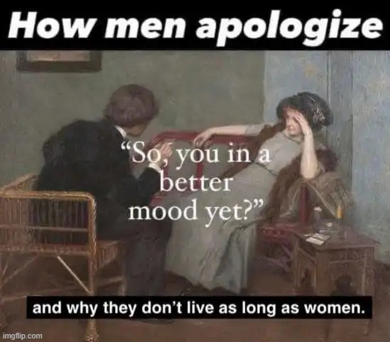 We Are Not The Same | image tagged in men and women,difference between men and women,know the difference,apology,humor memes,lol | made w/ Imgflip meme maker