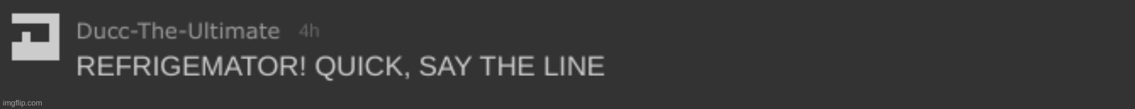 I DON'T KNOW WHAT LINE I'M SUPPOSED TO SAY!!??!?!?! | made w/ Imgflip meme maker