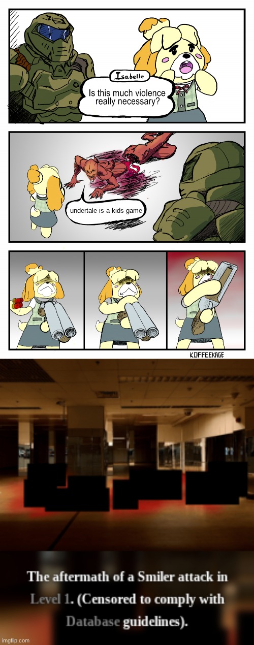 brb I'm banning the guy who inspired me to create this meme | undertale is a kids game | image tagged in is this much violence really necessary | made w/ Imgflip meme maker