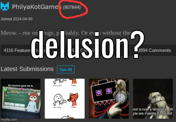 delusion? | made w/ Imgflip meme maker