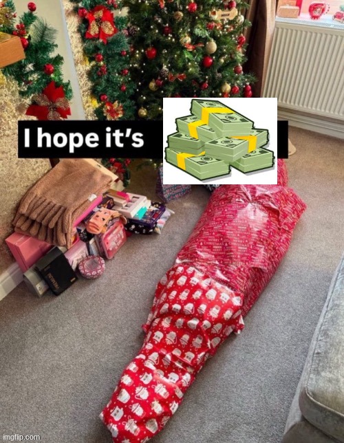 MONKEY MONEYYY | image tagged in i hope it s x | made w/ Imgflip meme maker