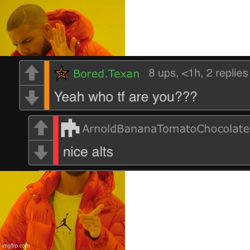 my new meme | image tagged in memes,drake hotline bling | made w/ Imgflip meme maker