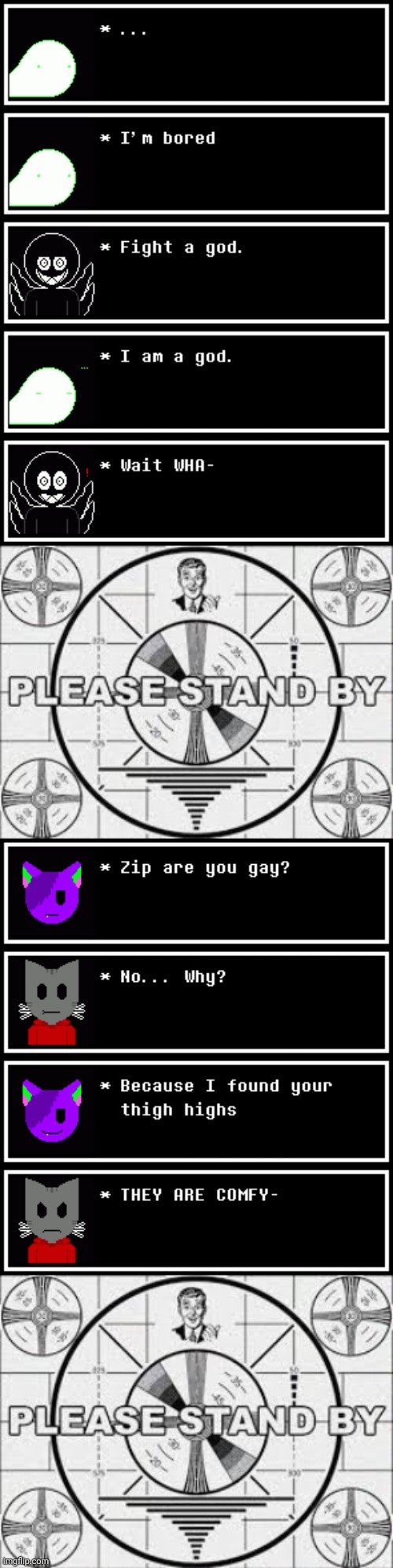 Eww gross berdly | image tagged in please stand by | made w/ Imgflip meme maker