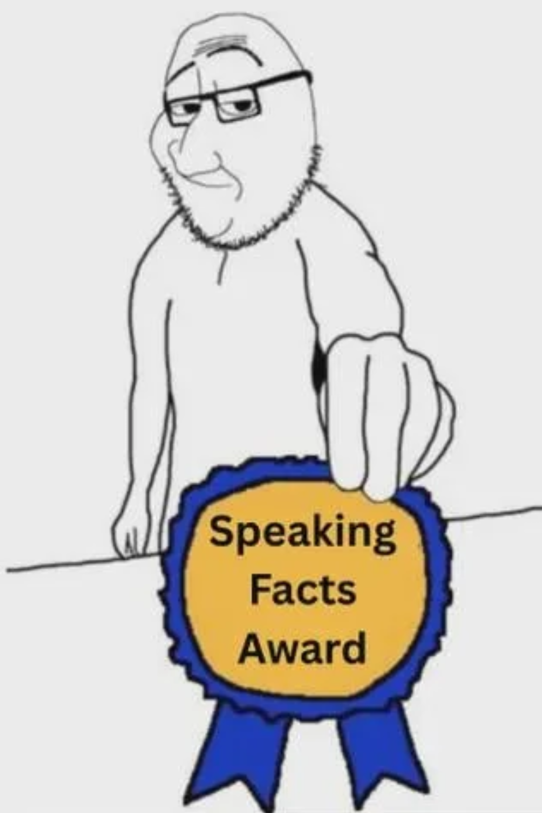 Speaking facts award Blank Meme Template