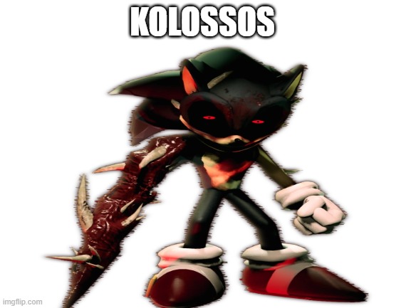 Blank White Template | KOLOSSOS | image tagged in blank white template | made w/ Imgflip meme maker