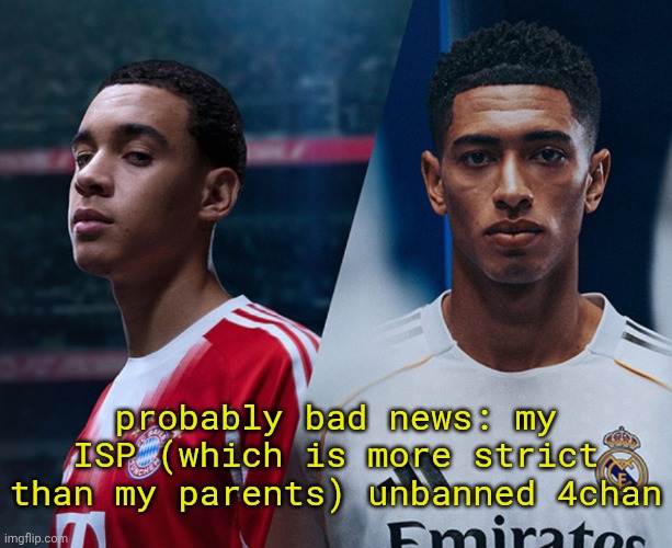 disappointism | probably bad news: my ISP (which is more strict than my parents) unbanned 4chan | image tagged in disappointism | made w/ Imgflip meme maker