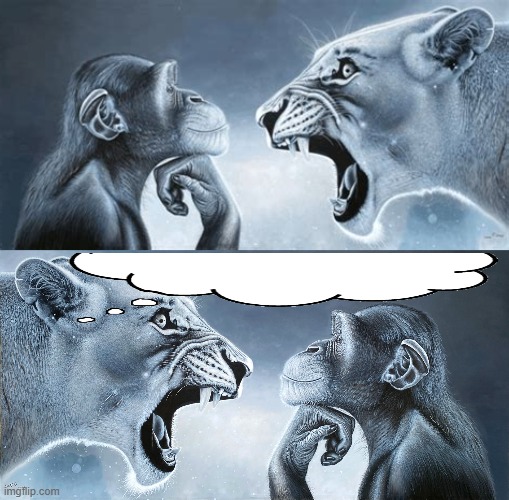image tagged in tiger yell at pondering monkey,lion roars at monkey | made w/ Imgflip meme maker