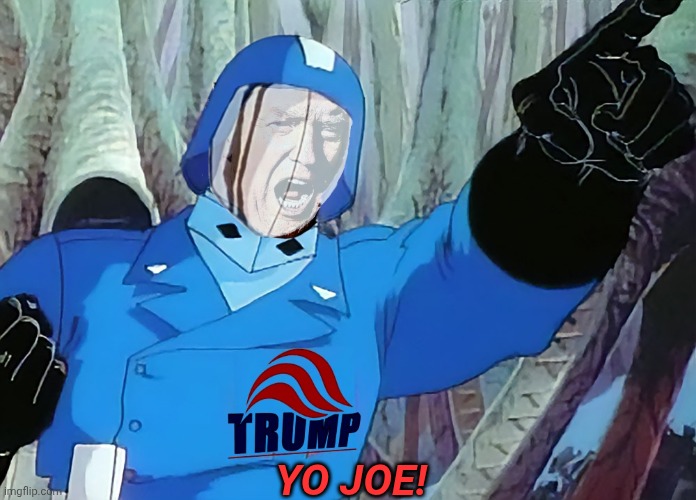 YO JOE! | made w/ Imgflip meme maker