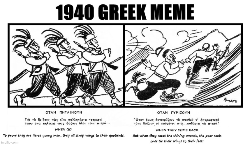 The Old Greek Meme 2 | image tagged in memes,meme,ww2,greece,greek,nazi | made w/ Imgflip meme maker