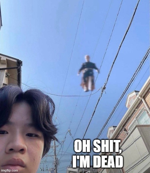 Homelander Kill Incoming | OH SHIT, I'M DEAD | image tagged in homelander | made w/ Imgflip meme maker