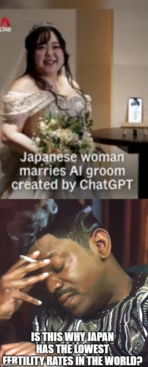 Crazy bad | IS THIS WHY JAPAN HAS THE LOWEST FERTILITY RATES IN THE WORLD? | image tagged in mekhi phifer | made w/ Imgflip meme maker