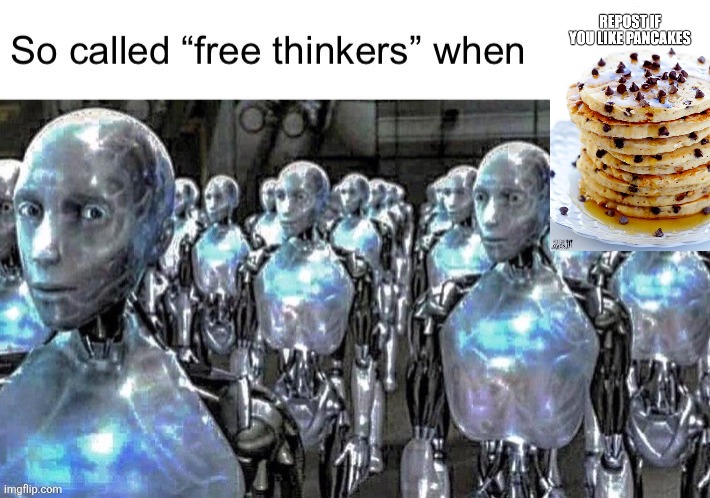 Free thinkers | image tagged in free thinkers | made w/ Imgflip meme maker