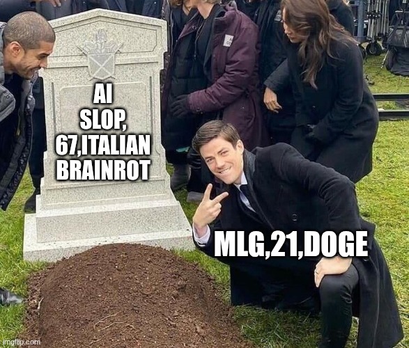 Peace sign tombstone | AI SLOP, 67,ITALIAN BRAINROT; MLG,21,DOGE | image tagged in peace sign tombstone | made w/ Imgflip meme maker
