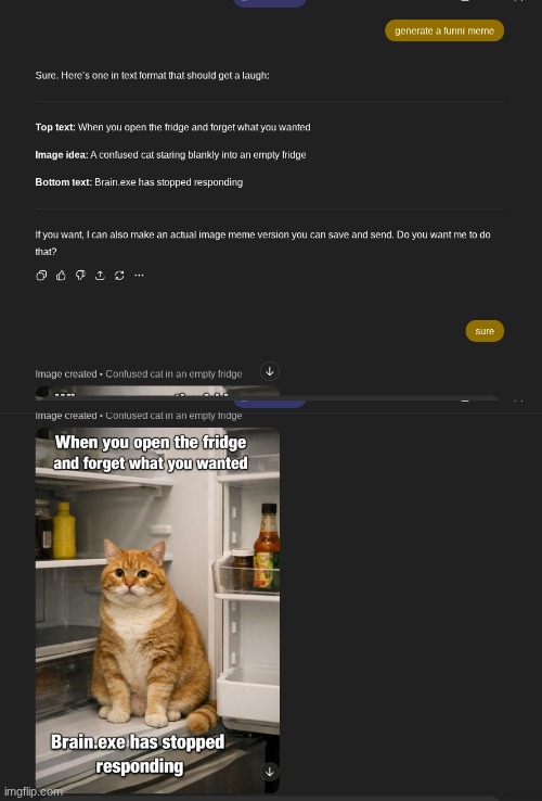 I don't think ChatGPT knows what a meme is... | made w/ Imgflip meme maker