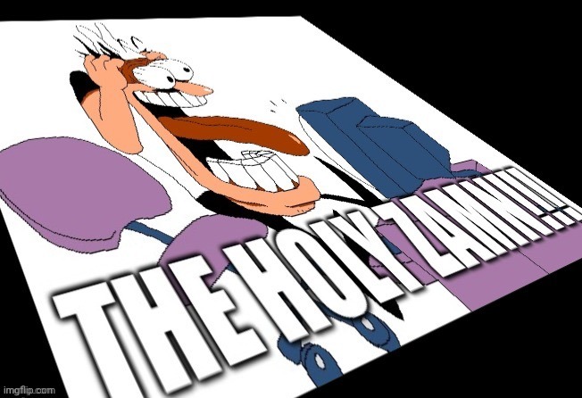 Holy zamn | image tagged in holy zamn | made w/ Imgflip meme maker