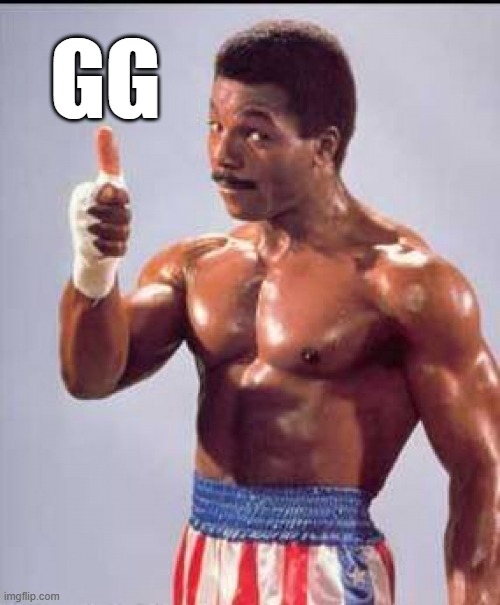 Apollo creed | GG | image tagged in apollo creed | made w/ Imgflip meme maker