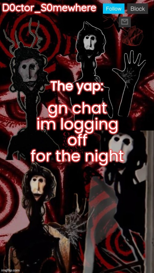 gn | gn chat im logging off for the night | image tagged in what | made w/ Imgflip meme maker