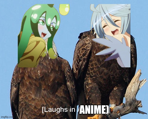 Feel free to make this a template. | ANIME) | image tagged in laughs in american | made w/ Imgflip meme maker
