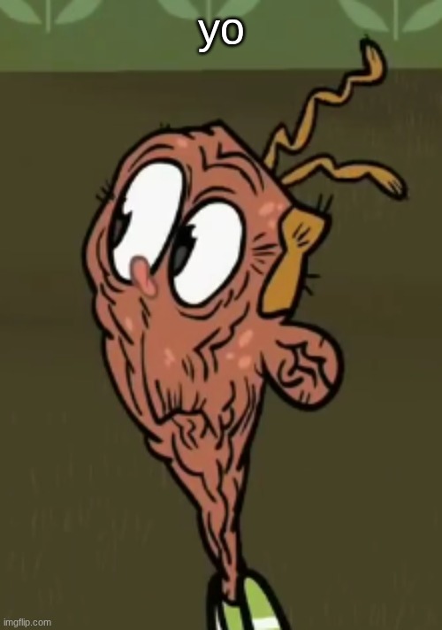 two shoes wild | yo | image tagged in two shoes wild | made w/ Imgflip meme maker