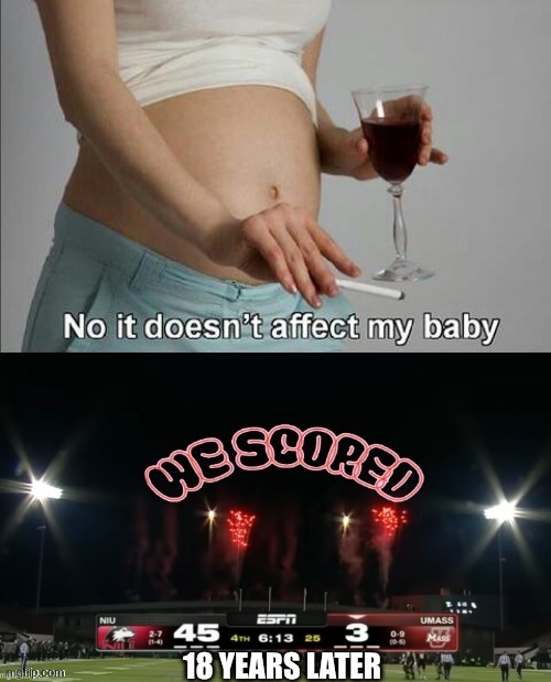 umass football meme | image tagged in memes,college football,sports,dumpster fire,no it doesn't affect my baby,boston | made w/ Imgflip meme maker