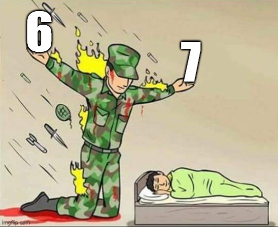 67 protecc | 6; 7 | image tagged in soldier protecting sleeping child,six seven,6,7,67 | made w/ Imgflip meme maker