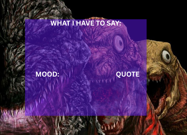 High Quality ShinGodzillaFanatic Temp Blank Meme Template