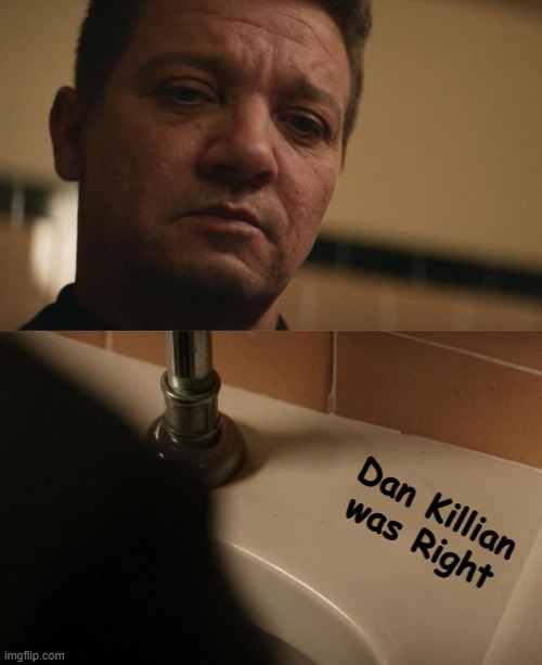 Running Man/Hawkeye crossover | Dan Killian was Right | image tagged in hawkeye,stephen king,marvel cinematic universe | made w/ Imgflip meme maker