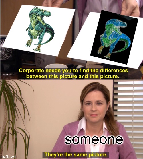 similarities between a paleoart and art from ice age 3 credits | someone | image tagged in memes,they're the same picture,ice age,trex,paleoart | made w/ Imgflip meme maker