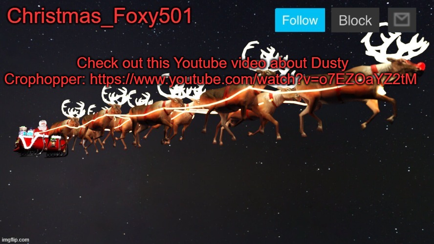 Christmas_Foxy501 announcement template | Check out this Youtube video about Dusty Crophopper: https://www.youtube.com/watch?v=o7EZOaYZ2tM | image tagged in christmas_foxy501 announcement template | made w/ Imgflip meme maker